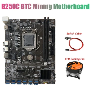  BTC B250C Madencilik Anakart Soğutma Fanı + Anahtarı Kablosu ile 12 PCIE USB3.0 Grafik Kartı Yuvası LGA1151 DDR4 Destekler