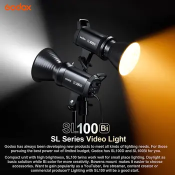  Godox SL100BI Bowens Dağı LED video ışığı, 100 W CRI96 + TLCI97 + 2800 K-6500 K, 32100lux1 M, 11 Aydınlatma etkisi