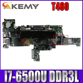  NM-A581 anakart için Lenovo ThinkPad T460 laptop anakart 01AW344 BT462 NM-A581 ile İ7-6500U DDR3L 100 % test çalışma