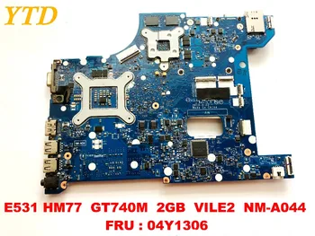  Orijinal lenovo E531 laptop anakart için E531 HM77 GT740M 2 GB VILE2 NM-A044 FRU 04Y1306 test iyi ücretsiz gönderim